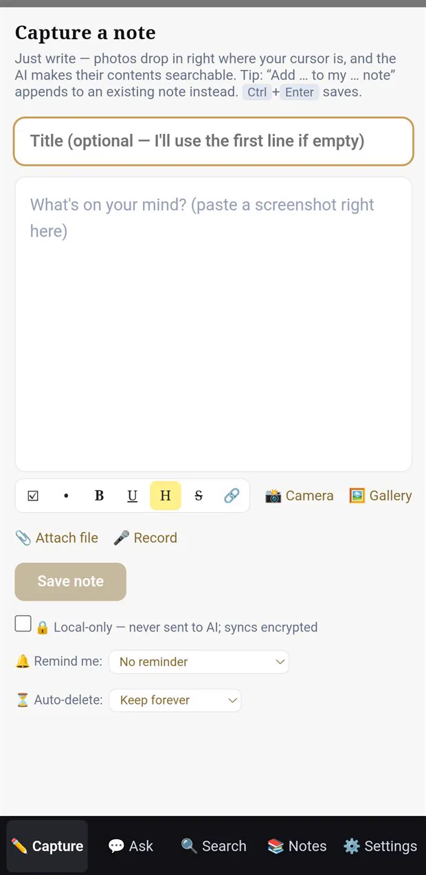 The Capture screen: an empty note ready to write, with checklist, formatting, camera, gallery, attach-file, and record controls.
